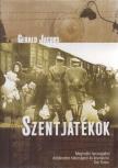 Gerald Jacobs - Szentjátékok [antikvár]