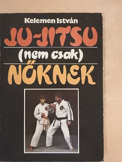 Kelemen István - Ju-jitsu [antikvár]