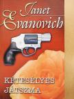 Janet Evanovich - Kétesélyes játszma [antikvár]