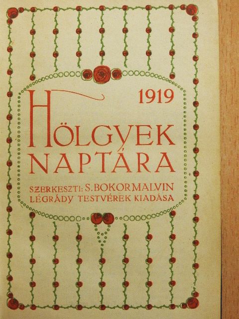 Alphonse Daudet - Hölgyek Naptára 1919 [antikvár]