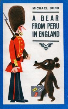 Michael Bond - A Bear from Peru in England [antikvár]