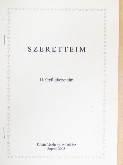 Zoltán László - Szeretteim II. [antikvár]