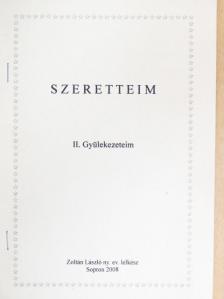 Zoltán László - Szeretteim II. [antikvár]