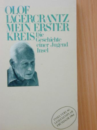 Olof Lagercrantz - Mein Erster Kreis [antikvár]