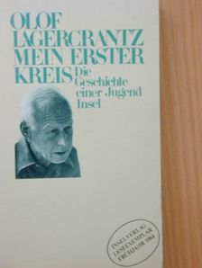 Olof Lagercrantz - Mein Erster Kreis [antikvár]