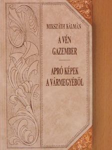 Mikszáth Kálmán - Mikszáth Kálmán művei 33. (töredék) [antikvár]