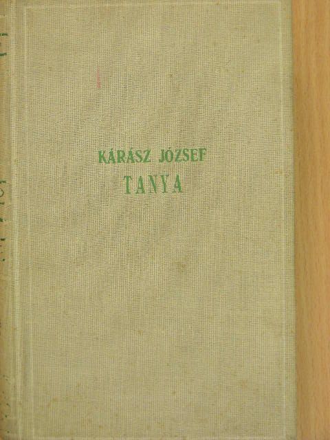 Kárász József - Tanya [antikvár]