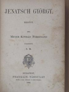 Meyer Konrád Ferdinánd - Jenatsch György [antikvár]