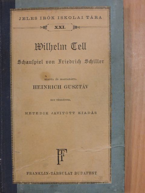 Friedrich von Schiller - Wilhelm Tell [antikvár]