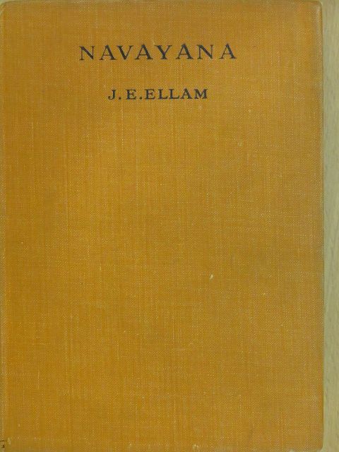 J. E. Ellam - Navayana: Buddhism and Modern Thought [antikvár]