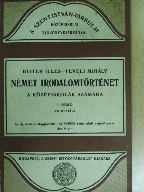 Bitter Illés - Német irodalomtörténet (gótbetűs) [antikvár]