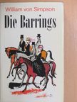 William von Simpson - Die Barrings [antikvár]