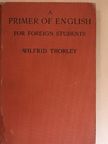 Wilfrid Thorley - A primer of english [antikvár]
