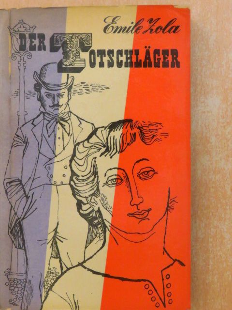 Emile Zola - Der Totschläger [antikvár]