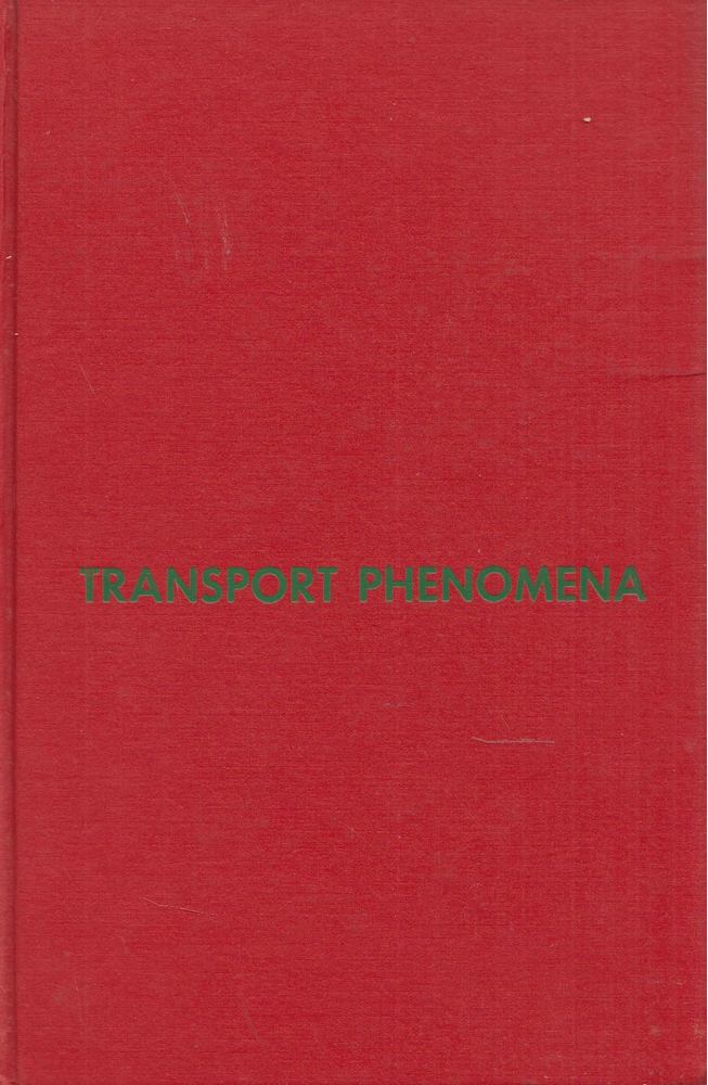 R. Byron Bird, Warren E. Stewart, Edwin N. Lightfoot - Transport Phenomena [antikvár]