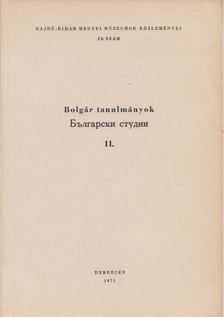 DANKÓ IMRE - Bolgár tanulmányok II. [antikvár]