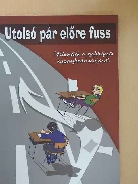 Burghardt Valéria - Utolsó pár előre fuss [antikvár]