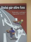 Burghardt Valéria - Utolsó pár előre fuss [antikvár]