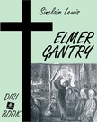 Sinclair, Lewis - Elmer Gantry (a prédikátor) [eKönyv: epub, mobi]
