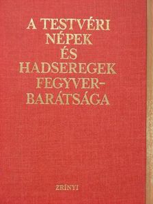I. I. Jakubovszkij - A testvéri népek és hadseregek fegyverbarátsága [antikvár]