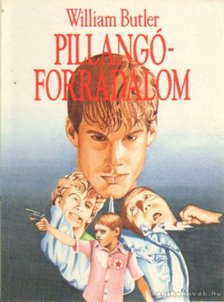 BUTLER, WILLIAM - Pillangóforradalom [antikvár]