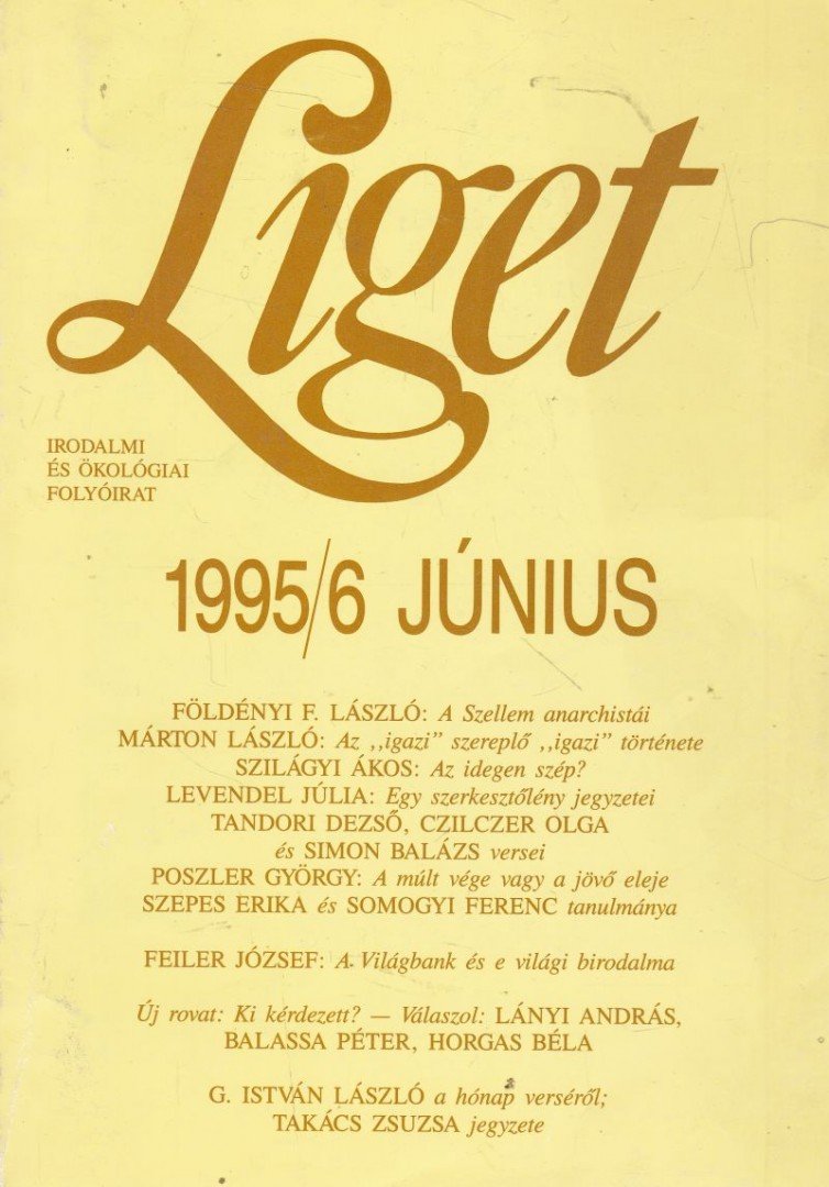 Levendel Júlia, Horgas Béla - Liget 1995/6. szám [antikvár]