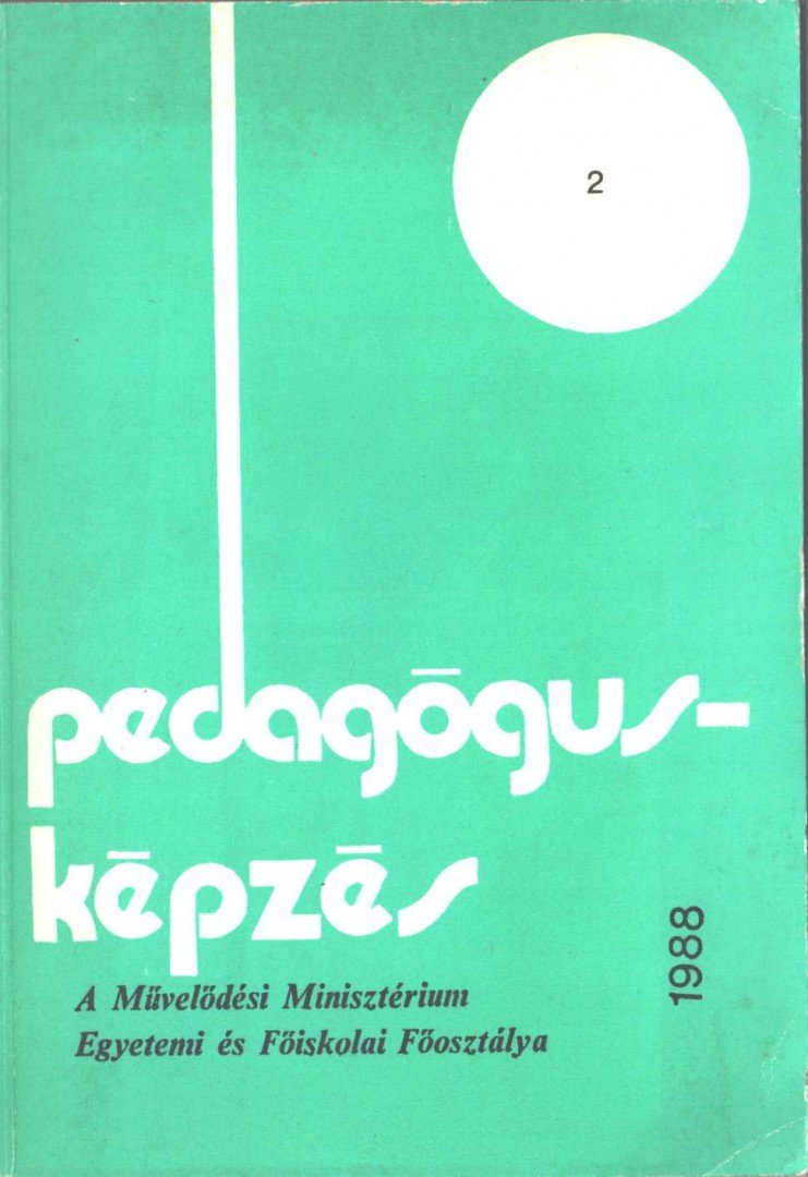 Ballér Endre, Baráz Miklós - Pedagógusképzés 1988/2 [antikvár]