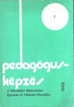 Ballér Endre, Baráz Miklós - Pedagógusképzés 1988/2 [antikvár]