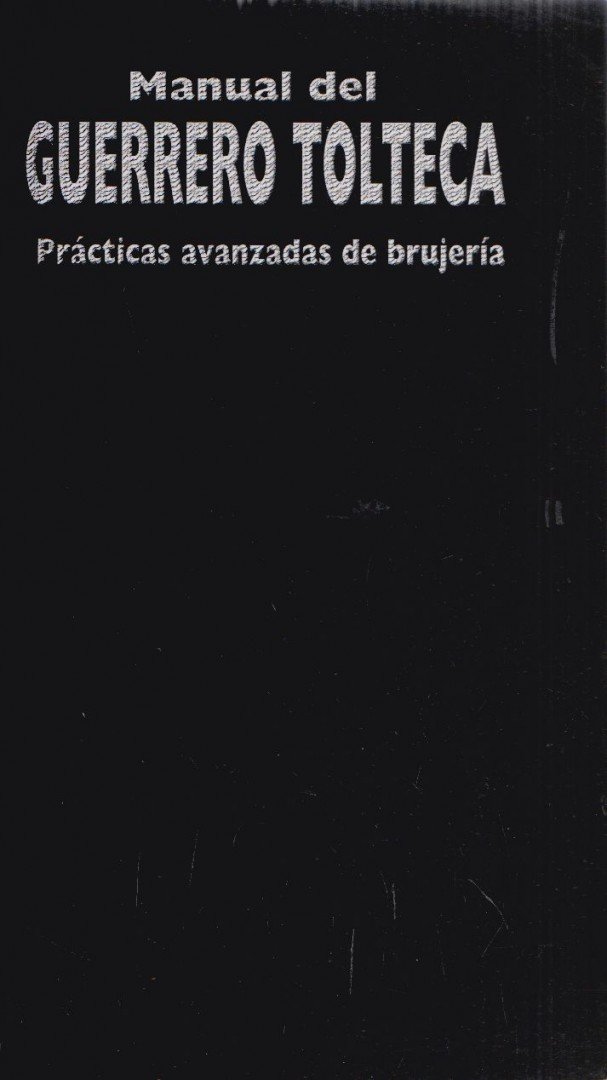 Juan Yoliliztli - Manual del guerrero tolteca [antikvár]