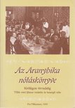 Szalai Csaba - Az Aranybika nótáskönyve [antikvár]