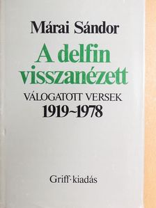 Márai Sándor - A delfin visszanézett [antikvár]