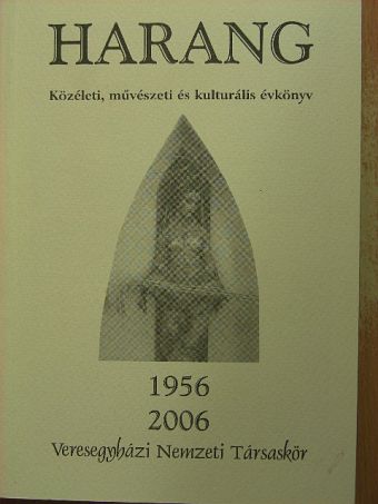 Bartók Gábor - Harang 1956-2006 [antikvár]