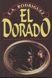RODRIGUEZ, E. A. - El Dorado [antikvár]