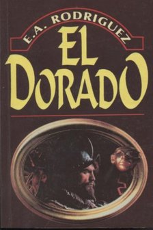 RODRIGUEZ, E. A. - El Dorado [antikvár]