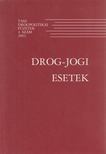 Pelle Andrea - Drog-jogi esetek [antikvár]