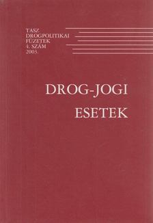 Pelle Andrea - Drog-jogi esetek [antikvár]