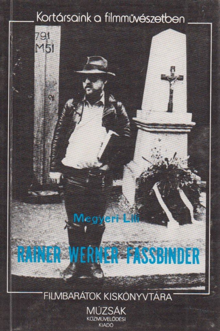 MEGYERI LILI - Rainer Werner Fassbinder [antikvár]