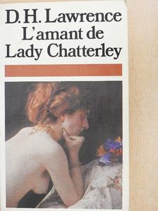David Herbert Lawrence - L'Amant de Lady Chatterley [antikvár]