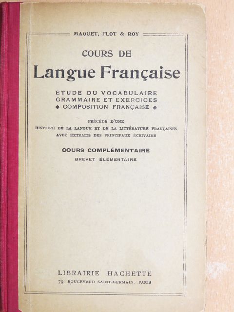 Ch. Maquet - Cours de Langue Francaise [antikvár]