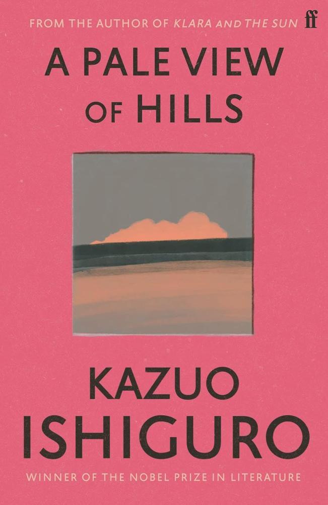 ISHIGURO,KAZUO - A Pale View of Hills