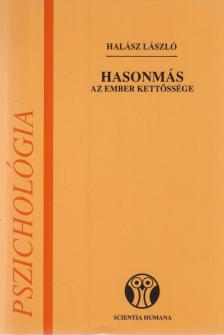 Halász László - Hasonmás - Az ember kettőssége [antikvár]