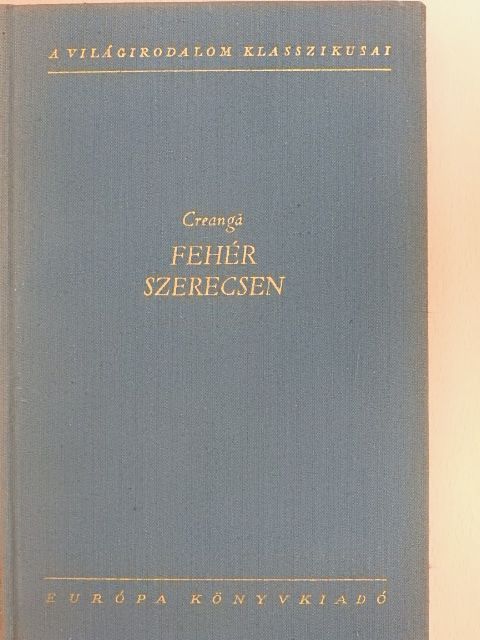 Ion Creangá - Fehér szerecsen [antikvár]