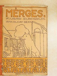 Buday Géza - A Mérges [antikvár]