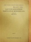 Barth István - Fafúvós hangszerek tanításának módszertana [antikvár]