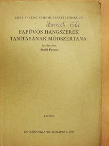 Barth István - Fafúvós hangszerek tanításának módszertana [antikvár]