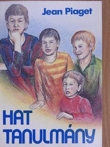 Jean Piaget - Hat tanulmány [antikvár]