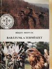 Bosnyák Magdolna - Barátunk a természet [antikvár]