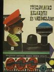 Czeslaw Janczarski - Fülesmackó kalandjai és vándorlásai [antikvár]