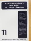 Borvendég János - A gyógyszerészeti tudomány aktuális kérdései 11. [antikvár]