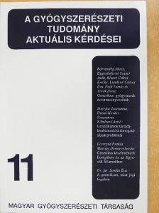 Borvendég János - A gyógyszerészeti tudomány aktuális kérdései 11. [antikvár]